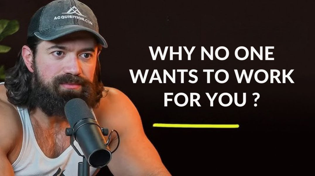 ⁣Vì sao mọi người không muốn làm việc cho bạn 🤔 - Alex Hormozi