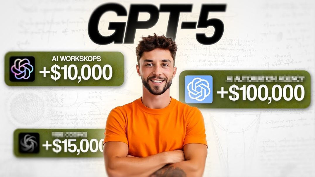 3 cách kiếm tiền với GPT-5 dành cho người mới bắt đầu💰- Liam Ottley